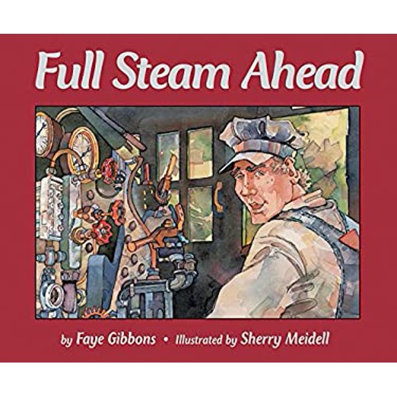 Pre-Owned Full Steam Ahead (Hardcover) 156397858X 9781563978586