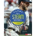 thumbnail image 1 of Full Steam Sports Full STEAM Baseball: Science, Technology, Engineering, Arts, and Mathematics of the Game, (Paperback), 1 of 1
