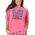 thumbnail image 1 of Full Time Multitasking Mail Carrier, Crunchberry Comfort Colors T-Shirt, Large, 1 of 3