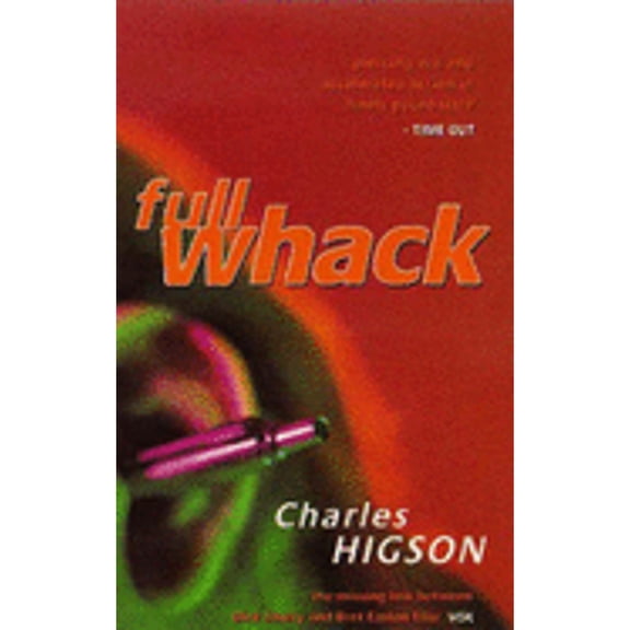 Pre-Owned Full Whack (Paperback) by Charles Higson