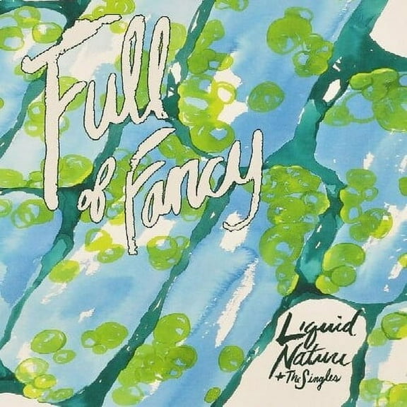 Full of Fancy - Liquid Nature - Music & Performance - CD