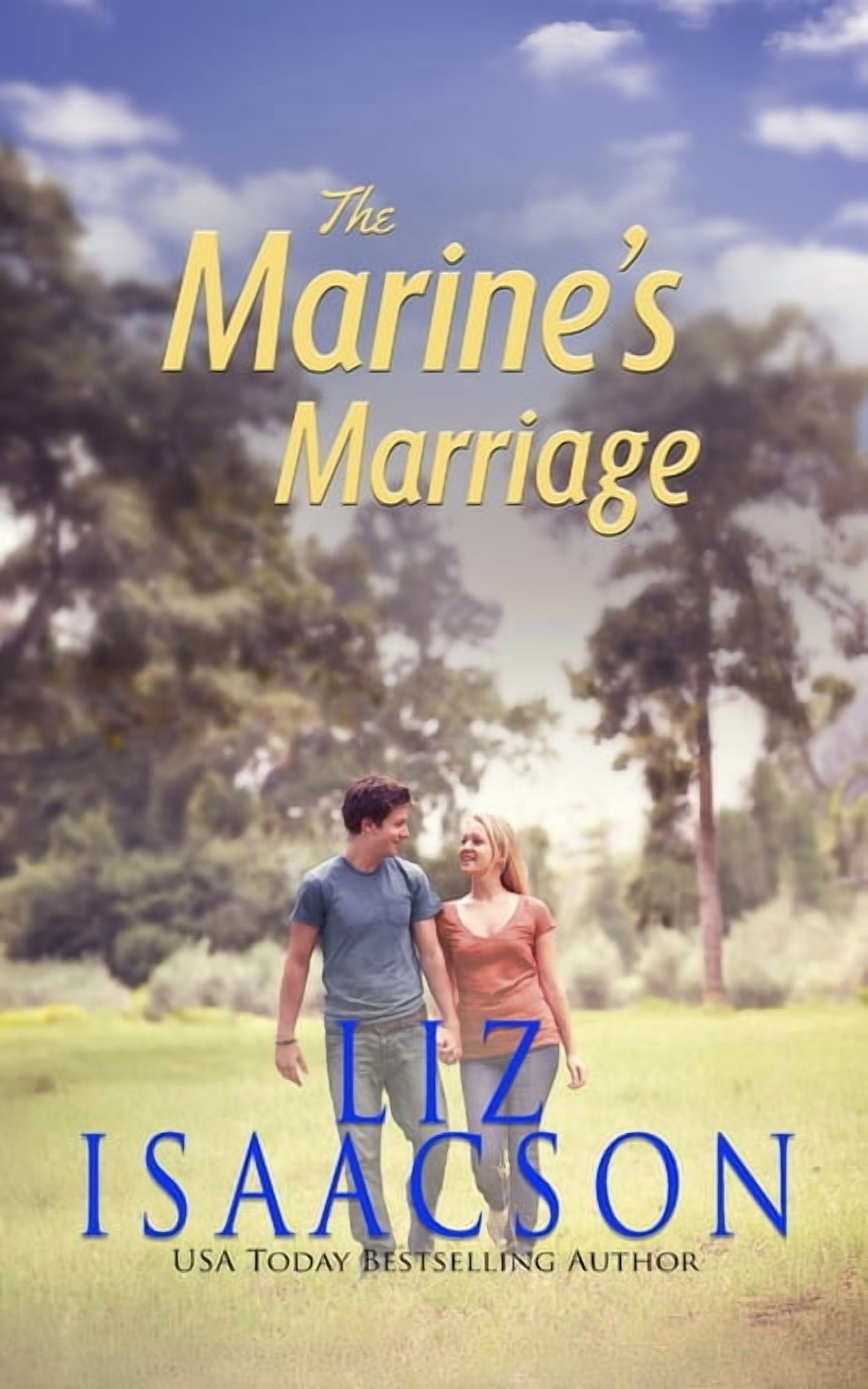 Fuller Family in Brush Creek Romance The Marine's Marriage: Christian Contemporary Romance, Book 1, (Paperback)