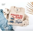 thumbnail image 1 of Fuller Go Easy On The Pepsi Sweatshirt, Home Alone Movie Sweatshirt - Sizes S-5XL ,Art Print JSC, 1 of 6
