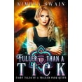 thumbnail image 1 of Pre-Owned Fuller than a Tick: 10 (Fairy Tales of a Trailer Park Queen) Paperback, 1 of 1