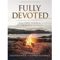 thumbnail image 1 of Fully Devoted - Bible Study Book with Video Access: From First Steps to Fully Surrendered, (Paperback), 1 of 1