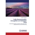 thumbnail image 1 of Fully Homomorphic Encryption on Octonion Ring (Paperback), 1 of 1