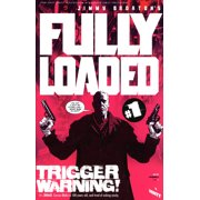Fully Loaded #1 VF ; Scratch Comic Book