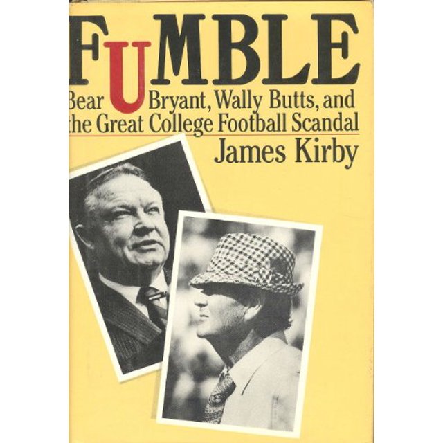 PreOwned Fumble Bear Bryant, Wally Butts and the Great College