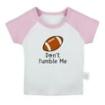 thumbnail image 1 of Don't Fumble Me Funny T shirt For Baby, Newborn Babies T-shirts, Infant Tops, 0-24M Kids Graphic Tees Clothing (Short Pink Raglan T-shirt, 0-6 Months), 1 of 4