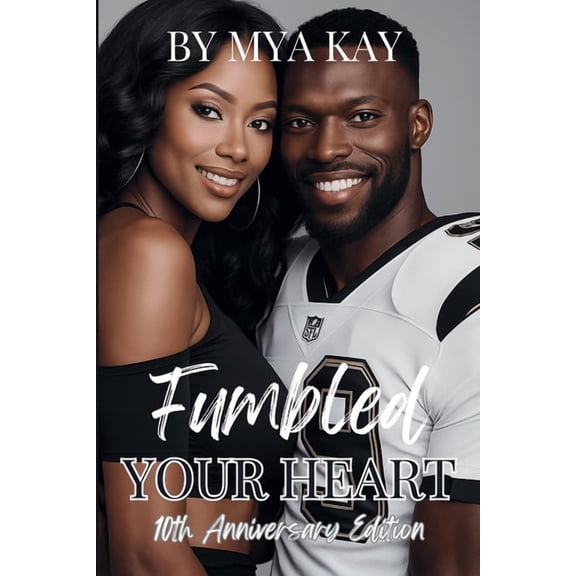 Fumbled Your Heart, (Paperback)