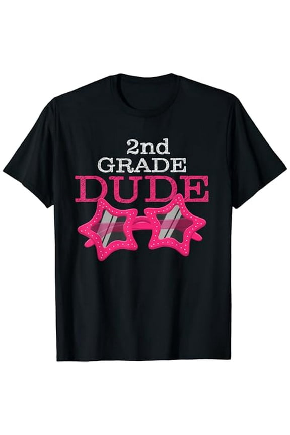 Fun 2nd Grade Dude Back to School Tee Parents Excited T-Shirt