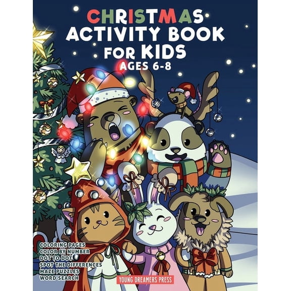 Kids Activity Books Christmas Activity Book for Kids Ages 6-8: Christmas Coloring Book, Dot to Dot, Maze Book, Kid Games, and Kids Activitie, Book 1, (Paperback)