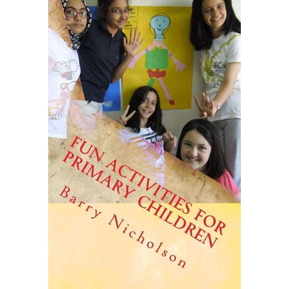 Fun Activities for Primary Children, (Paperback)