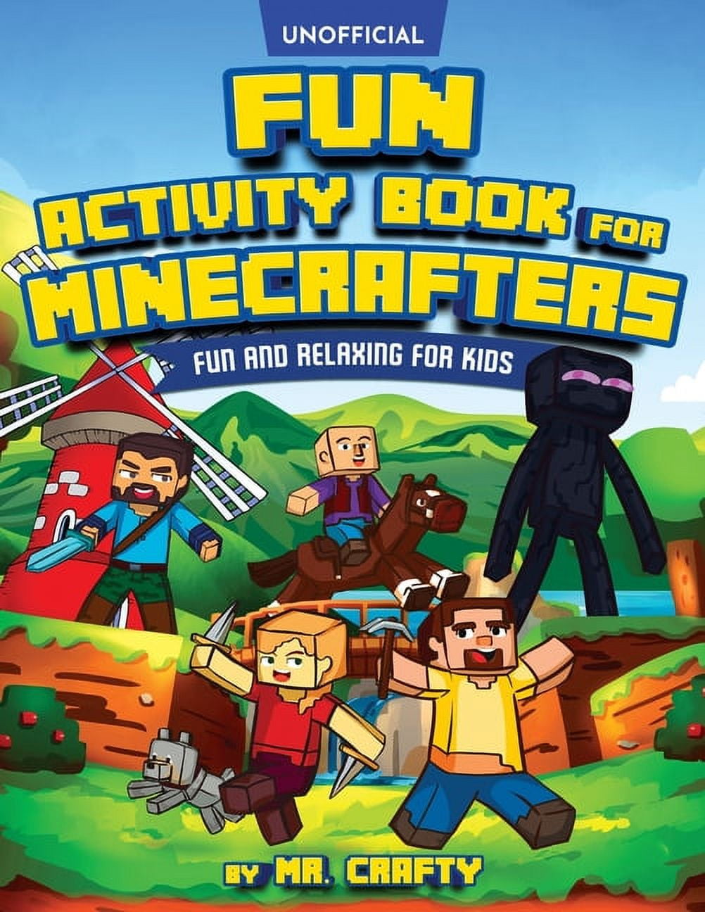 CRAFTY Fun Activity Book for Minecrafters: An Unofficial Minecraft Book Coloring, Puzzles, Dot to Dot, Word Search, Mazes and M, (Paperback)