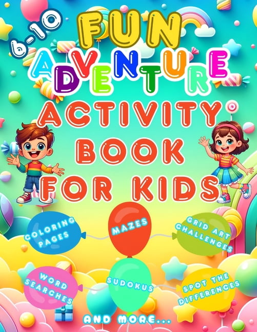 Fun Adventure Activity Book For Kids: Exciting Brain Challenges and Fun