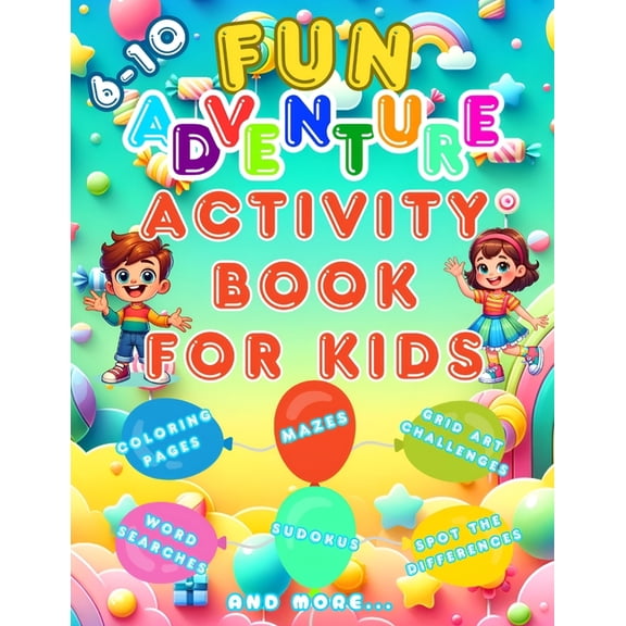 Fun Adventure Activity Book For Kids: Exciting Brain Challenges and Fun Activities for Kids 6-10, Find the Difference, P, (Paperback)