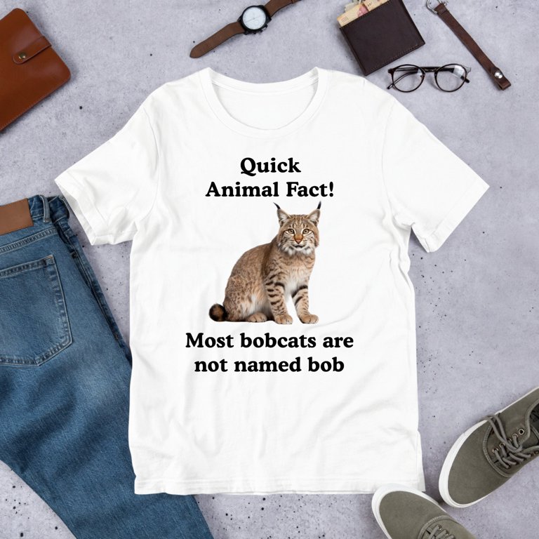Fun Animal Fact Bobcat, Funny Meme Shirt, Ironic Shirt, Cat Lover 