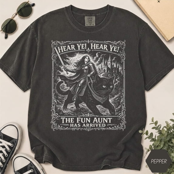 Fun Aunt Knight Riding Black Cat Shirt, Hear Ye Fun Aunt Has Arrived Tee, Funny Medieval Cat Meme T-Shirt, Cat Lover Auntie Gift