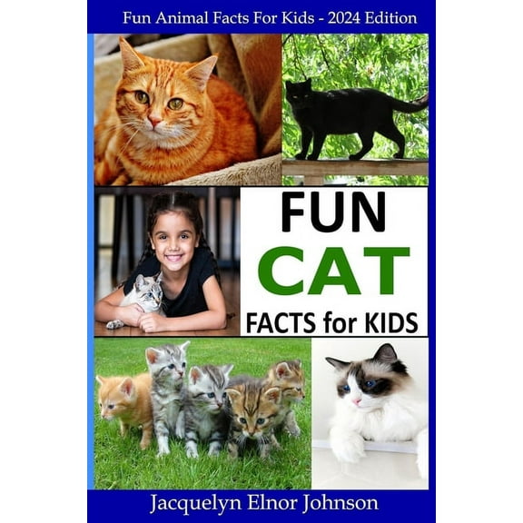 Fun Cat Facts for Kids 9-12, (Paperback)