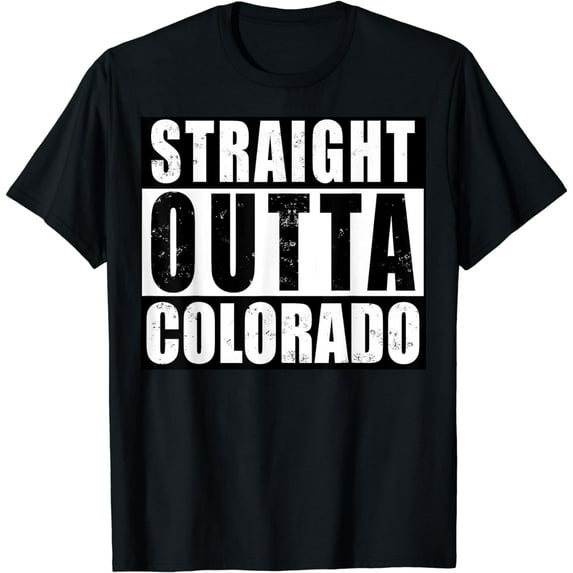 Fun Celebrate Colorado State Straight Outta Colorado Design T-Shirt