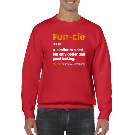 Fun-Cle, Funny Dictionary Quote Sweatshirt Men -GoatDeals Designs, Male Medium