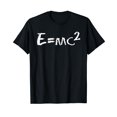 thumbnail image 1 of Fun E=mc2 equation - Physics - Relativity T-Shirt, 1 of 5
