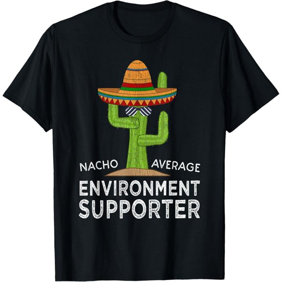 Fun Environment Support Gift | Funny Environmental Awareness T-Shirt100% cotton