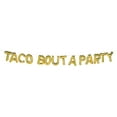 thumbnail image 1 of Fun Express Gold Fiesta Taco Bout A Party Mylar Balloon Banner, 1 of 2