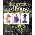 thumbnail image 1 of Pre-Owned The Great Birdhouse Book: Fun, Fabulous Designs You Can Build (Paperback) 0806993014 9780806993010, 1 of 1