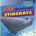 thumbnail image 1 of Pre-Owned 20 Fun Facts about Stingrays (Library Binding) 1433969912 9781433969911, 1 of 1