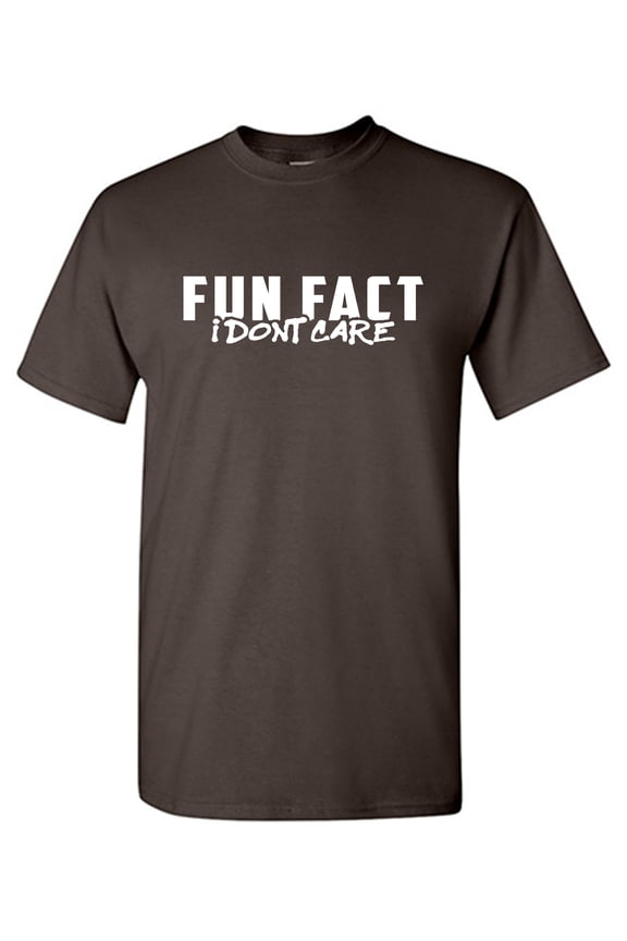 Fun Fact I Dont Care Sarcastic Humor Graphic Tees Gift For Mens Novelty Funny T Shirt