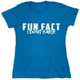 thumbnail image 1 of Fun Fact I Dont Care Sarcastic Humor Novelty Funny Women's Casual Tees, 1 of 3