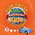 thumbnail image 1 of Fun Facts: Ripley's Fun Facts & Silly Stories 3 (Series #3) (Paperback), 1 of 1