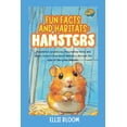 thumbnail image 1 of Tiny Thinkers Fun Facts and Habitats: Hamsters: Imaginative adventures, fascinating facts, and hands-on activities about Hamsters thro, (Paperback), 1 of 1