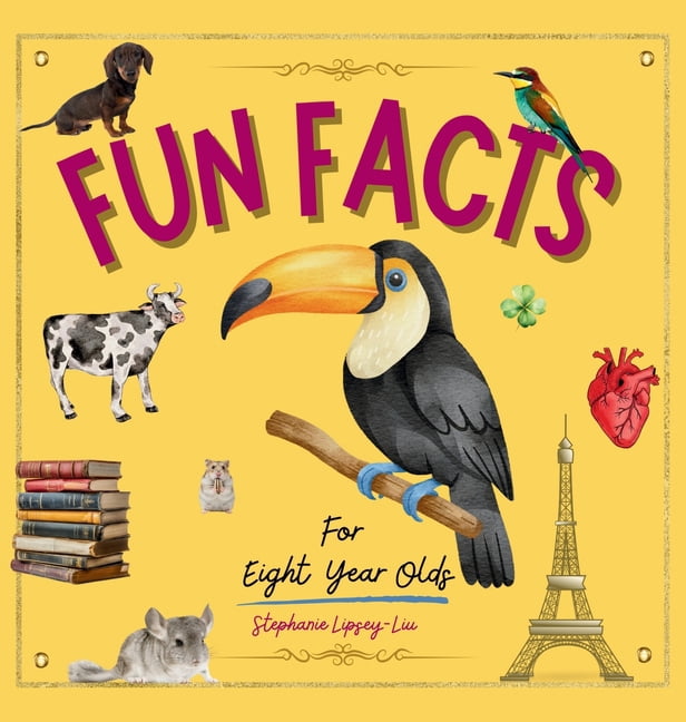 Fun Facts for Eight Year Olds, (Hardcover)