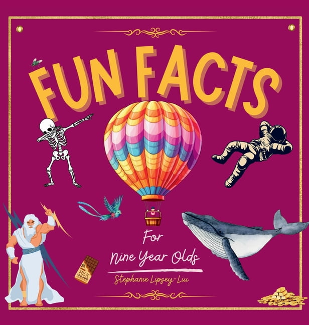 Fun Facts for Nine Year Olds, (Hardcover)
