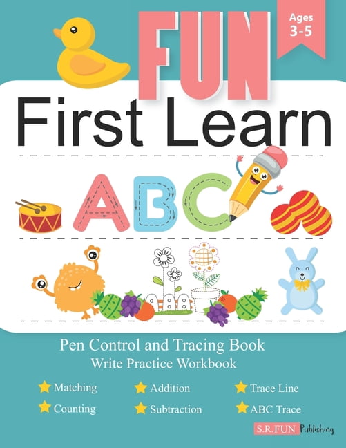 Fun First Learn Fun First Learn Write Practice Workbook: Pen Control ...