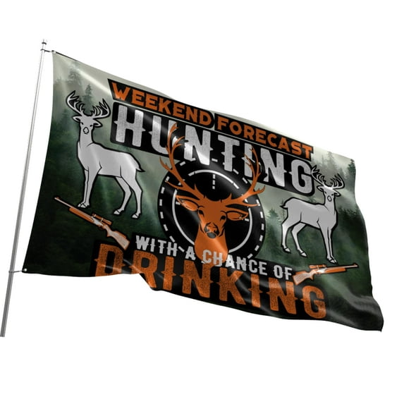 Fun Flags Weekend Forecast Hunting With A Chance Of Drinking Flag - Durable and Weather Resistant Hunting Flags, Vibrant Color Country Banner, 3x5 Indoor And Outdoor Flag