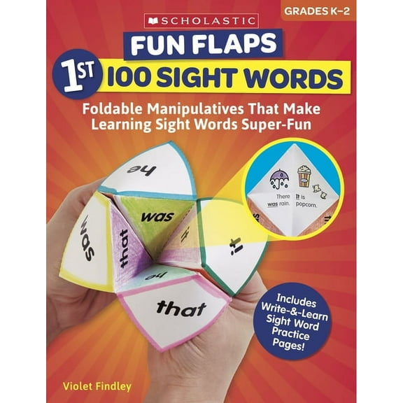 Fun Flaps: 1st 100 Sight Words: Reproducible Manipulatives That Make Learning Sight Words Super-Fun (Paperback)
