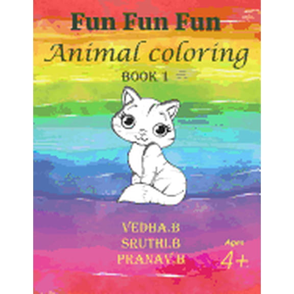 Fun Fun Fun Coloring Books: Fun Fun Fun - Animal Coloring Book 1 (Series #1) (Paperback)