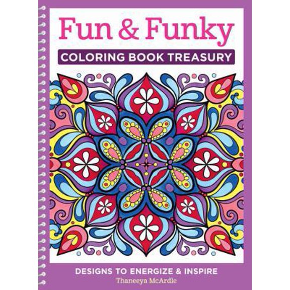 Pre-Owned Fun & Funky Coloring Book Treasury: Designs to Energize and Inspire (Paperback) 1497200210 9781497200210