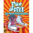 thumbnail image 1 of Fun Gift! Fun Shoes Coloring Book, (Paperback), 1 of 1