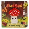 thumbnail image 1 of Fun Gus a Super Fungi Puppet Book (Board Book), 1 of 5