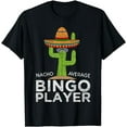 thumbnail image 1 of Fun Hilarious Bingo Lover Humor Saying | Funny Bingo Player T-Shirt, 1 of 4