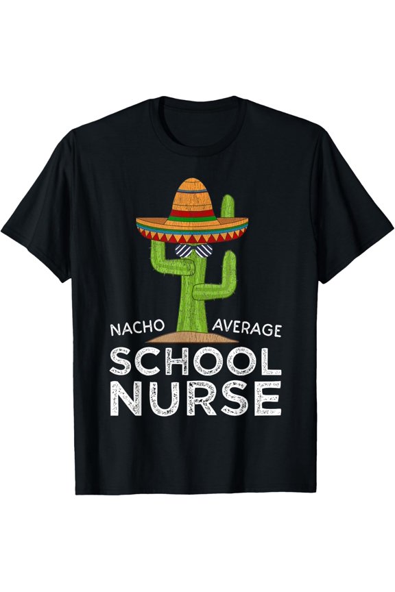 Fun Hilarious Funny School Nurse T-Shirt