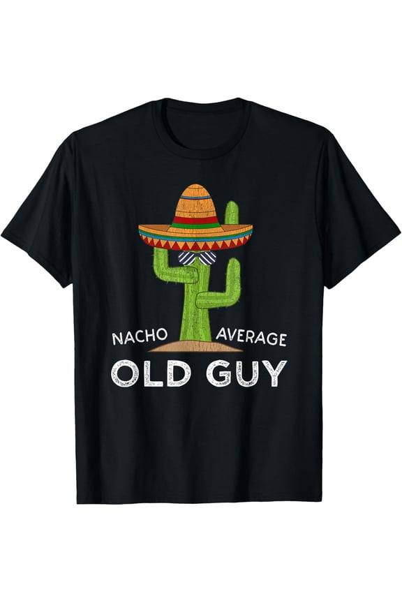 Fun Hilarious Old Guy Humor Saying | Funny Old Man T-Shirt