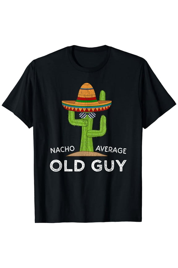 Fun Hilarious Old Guy Humor Saying | Funny Old Man T-Shirt