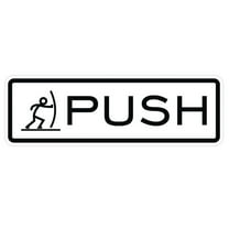 Fun Horizontal Push Pull Door Sign (White) - Medium