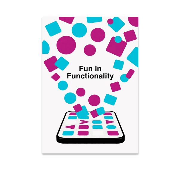 Fun In Functionality App Developer Wall Art - Tech Enthusiast - 13x19 Poster Print