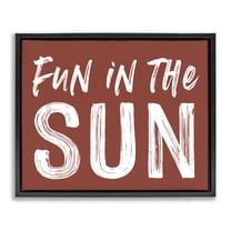 Fun In Sun Brown Sentiment Black Framed Floater Canvas Wall Art, design by Lettered and Lined